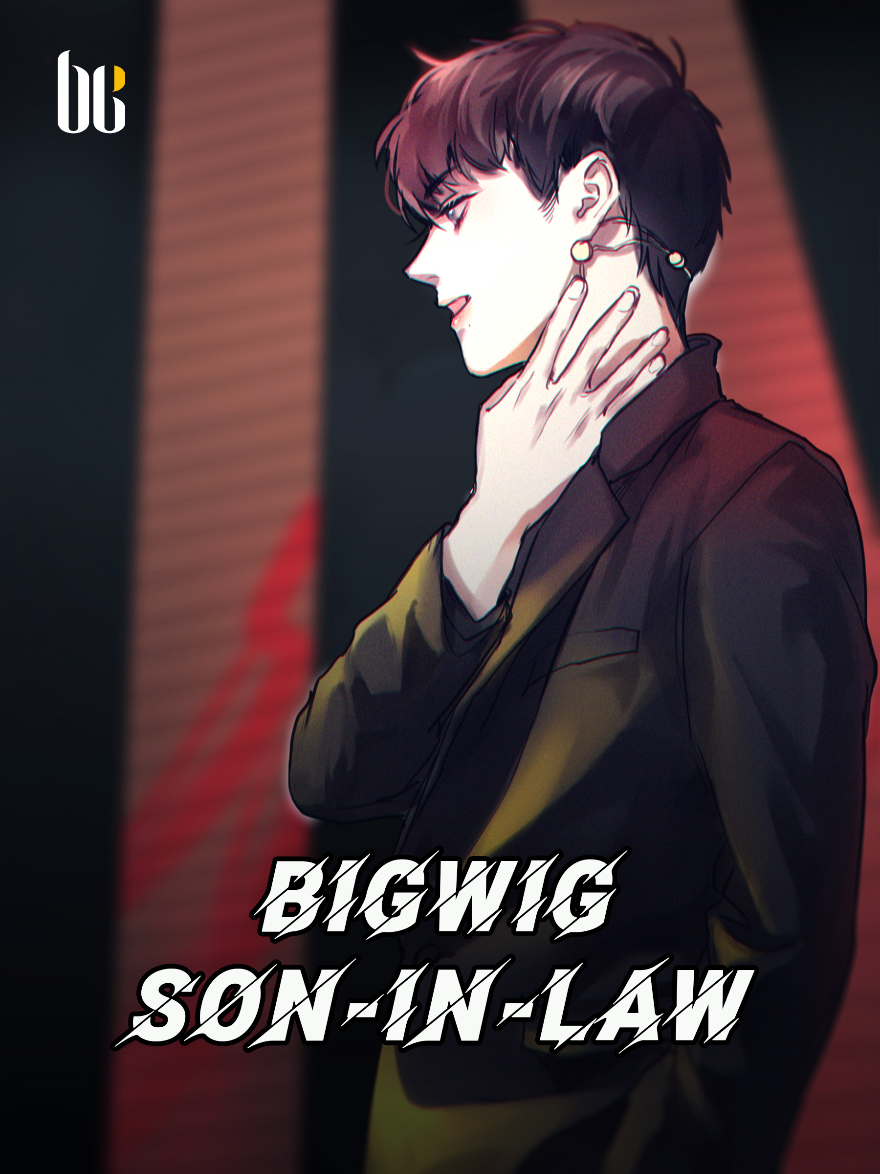 Bigwig Son in law Novel Full Story Book BabelNovel